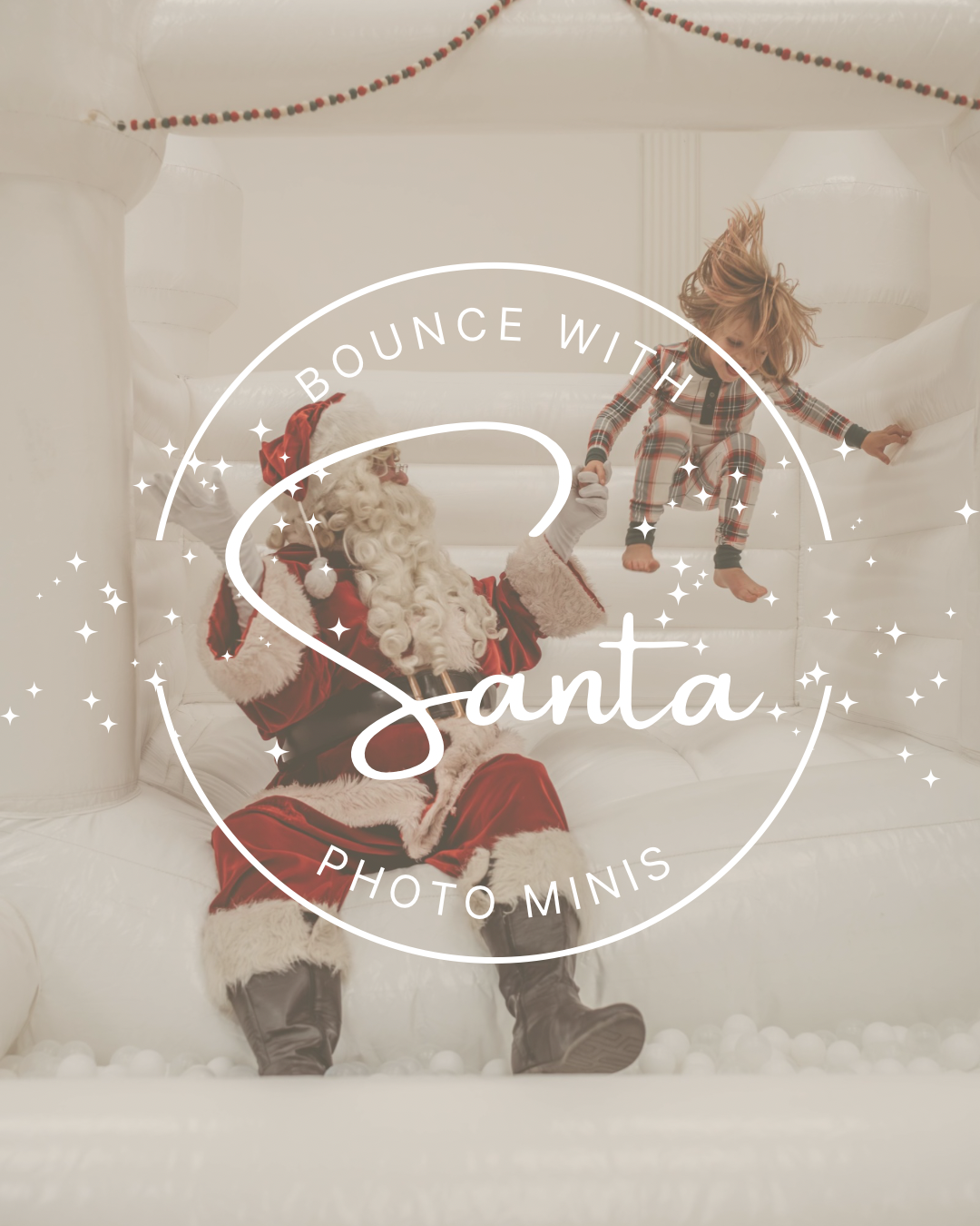 BOUNCE WITH SANTA PHOTO MINIS
