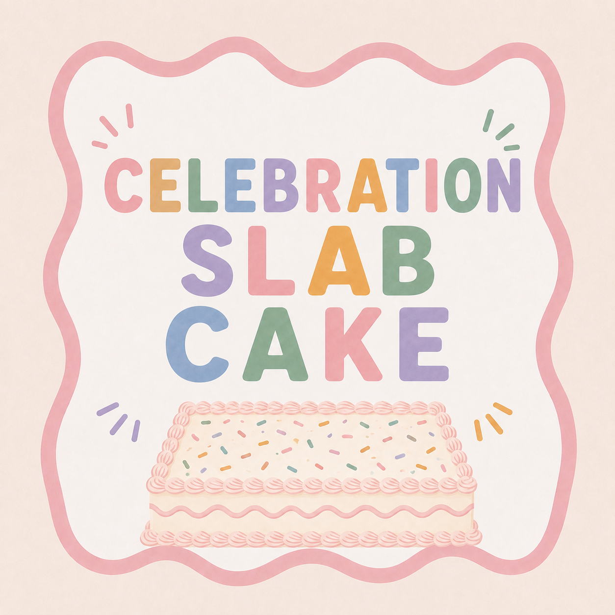 Celebration Slab Cake