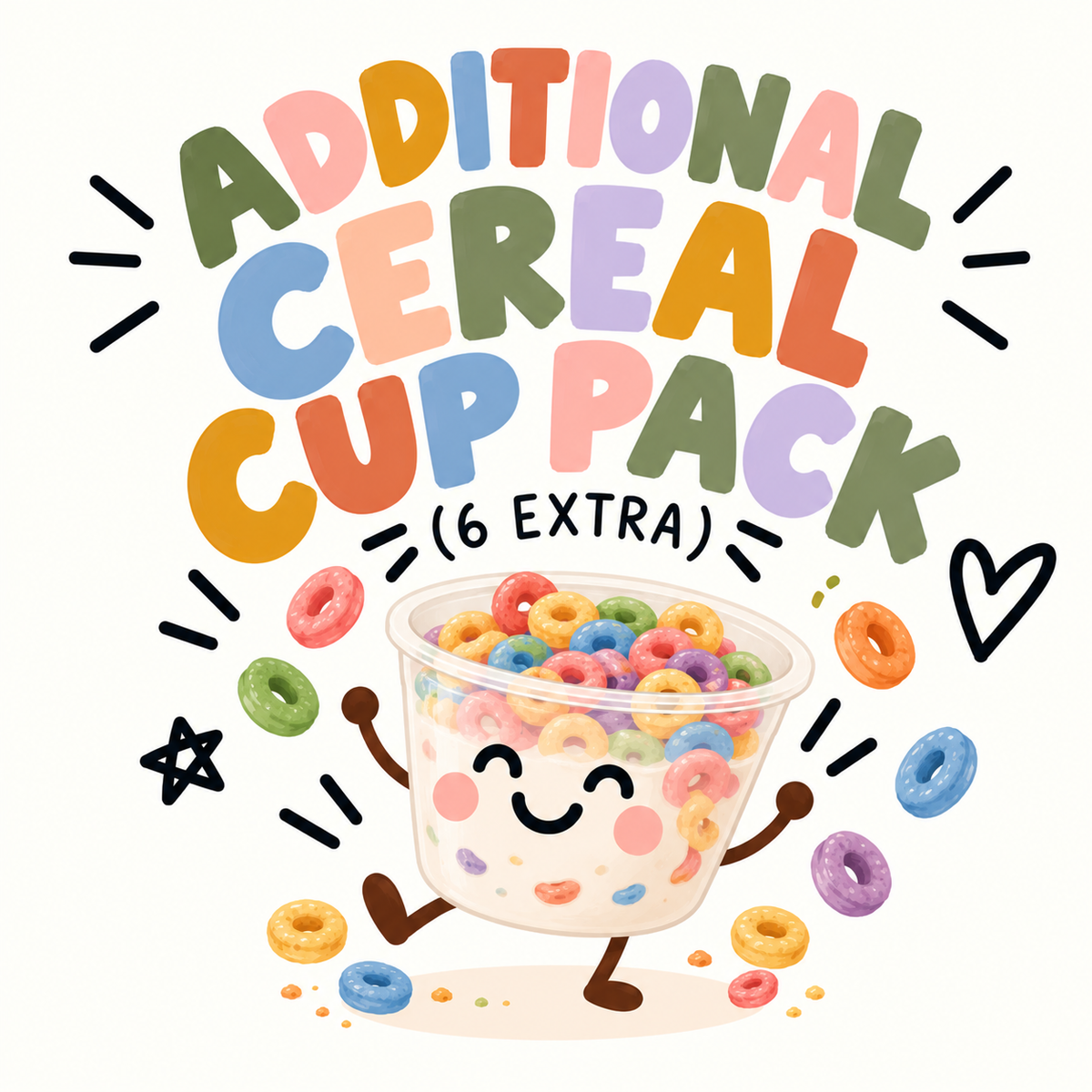*ADDITIONAL* Mini Cereal Cups