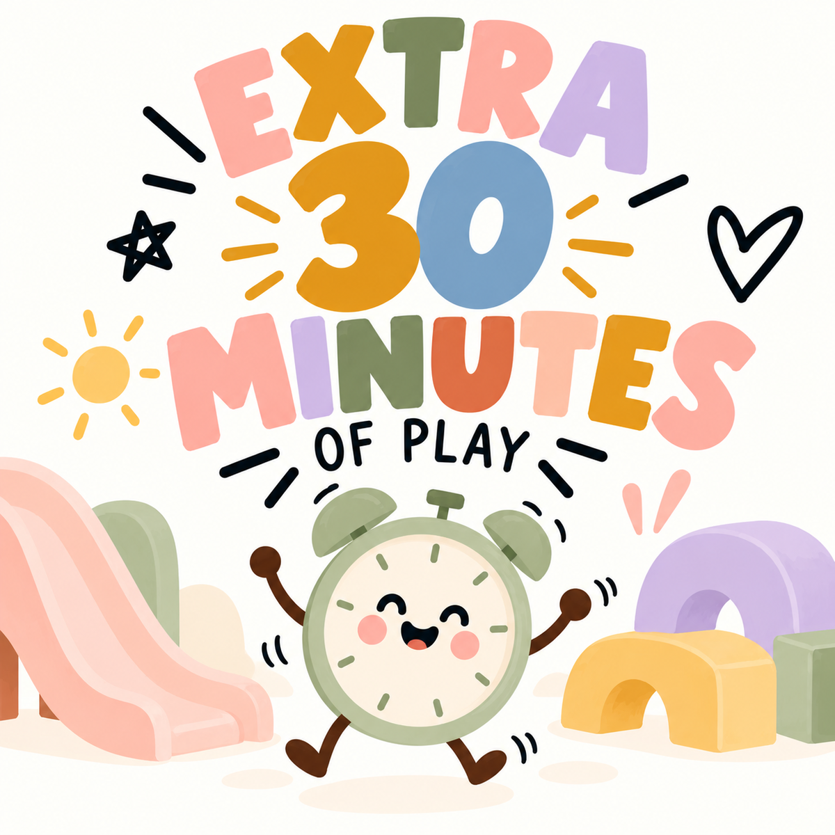EXTRA 30 MINUTES OF PLAY