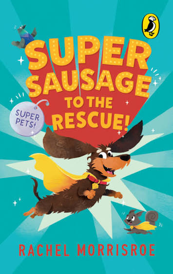 Super Sausage To The Rescue