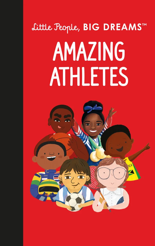 Little People Big Dreams: Amazing Athletes